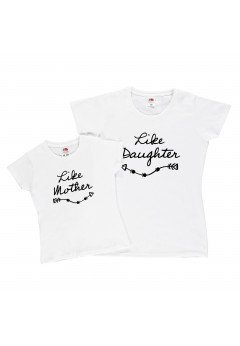 Fantaztico T-shirt bianche" Like Mother & like Daughter" White
